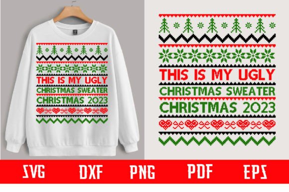 This is My Ugly Christmas Sweater 2023 Graphic T-shirt Designs By binasvgbundle