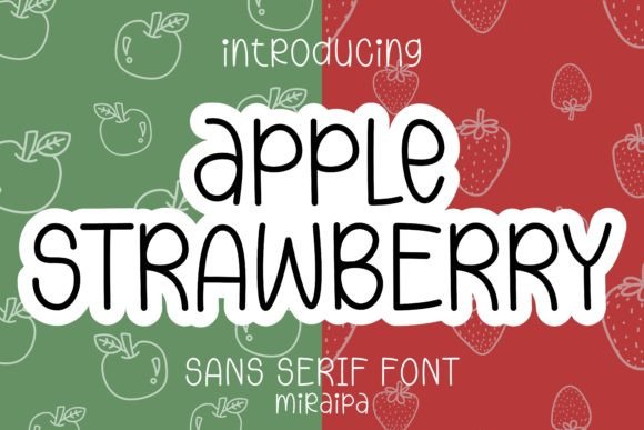 Apple Strawberry Sans Serif Font By miraipa