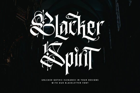 Blacker Spirit Blackletter Font By thomasaradea
