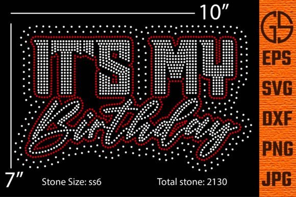 Rhinestone Template It's My Birthday 2 Graphic T-shirt Designs By Graphic Solution