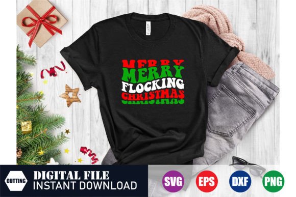 Merry Flocking Christmas, Christmas Svg Graphic T-shirt Designs By Exclusive Crafts Stock