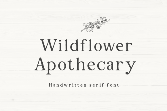 Wildflower Apothecary Fontes Serif Fonte Por Manjalistudio