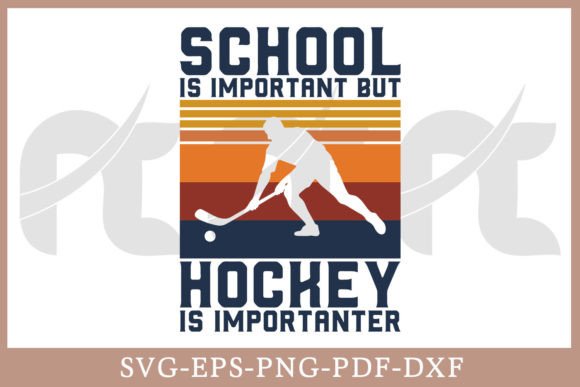 School is Important but Hockey Vintage Graphic Crafts By Craftabledesign