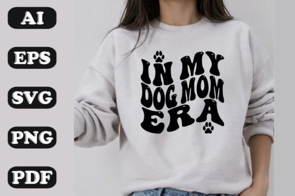 In My Dog Mom Era Illustration Designs de T-shirts Par sujon1638