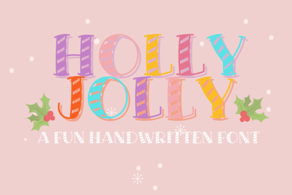 Holly Jolly Decorative Font By GetjiArts