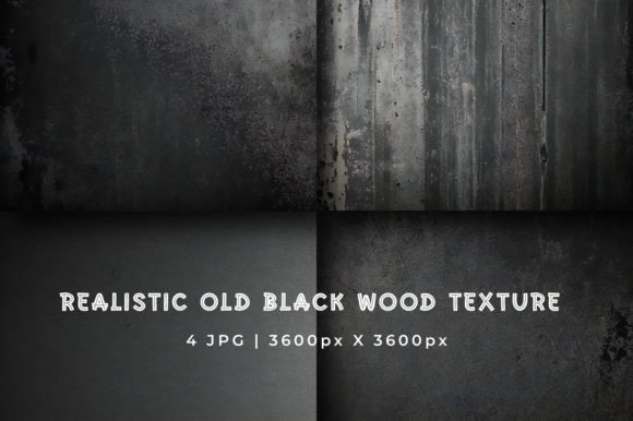 Old Black Wood Texture Backgrounds Graphic Textures By srempire