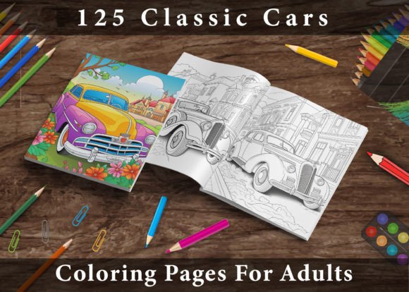 125 Classic Cars Coloring Pages - KDP Gráfico Desenhos e livros de colorir para adultos Por BOO. DeSiGns