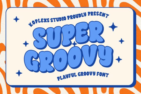 Super Groovy Display Font By Koplexs Studio