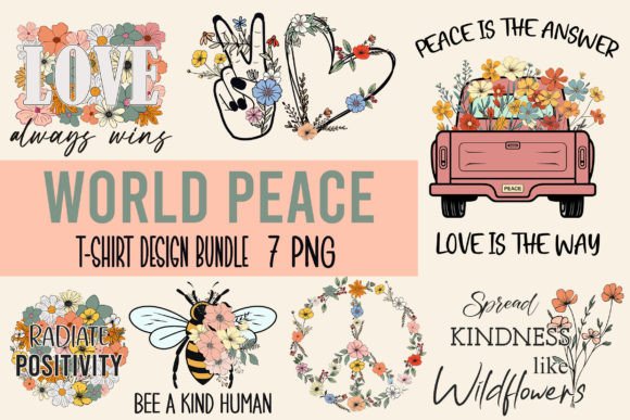 World Peace Wildflowers Bundle 7 PNG Graphic T-shirt Designs By Elliot Design