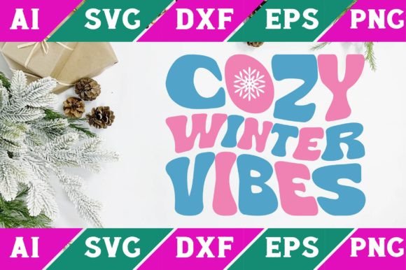 Cozy Winter Vibes/Winter Svg Png Design Gráfico Artesanato Por Cricut House
