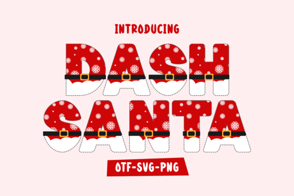 Dash Santa Color Fonts Font By Letterayu
