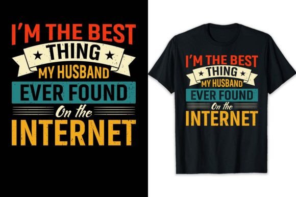 Wife Tshirt Design Funny Wife Husband Graphic T-shirt Designs By shihabmazlish87