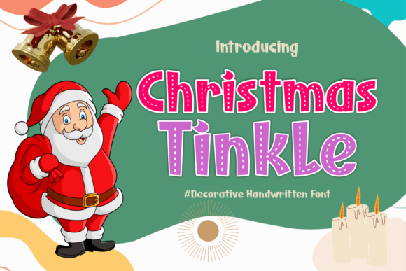 Christmas Tinkle Decorative Font By Yan (7NTypes)