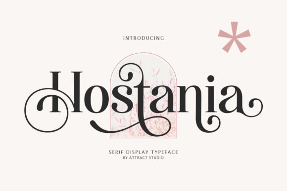 Hostania Serif Font By Attract Studio