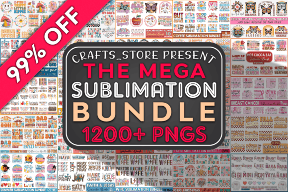 The Mega Sublimation Bundle Bundle By Crafts_Store