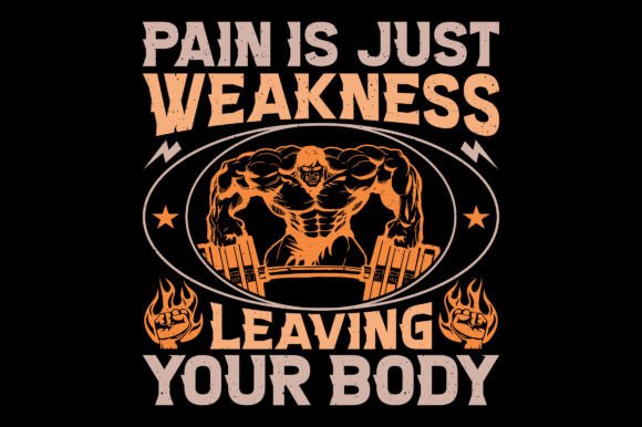 Pain is Just Gym Fitness T-Shirt Graphic Graphic T-shirt Designs By emrangfxr