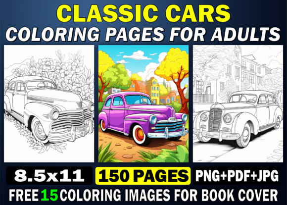 150 Adults Classic Cars Coloring Pages Gráfico Desenhos e livros de colorir para adultos Por KDP PRO DESIGN