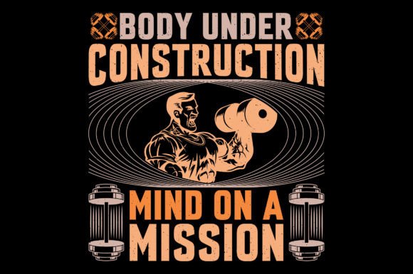 Body Under Construction Gym T-Shirt SVG Graphic T-shirt Designs By emrangfxr