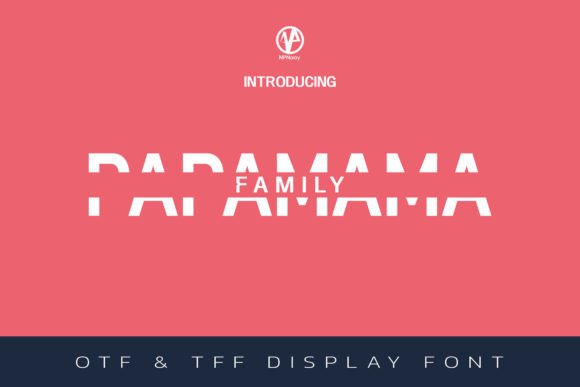 Family Display Font By NPNaay