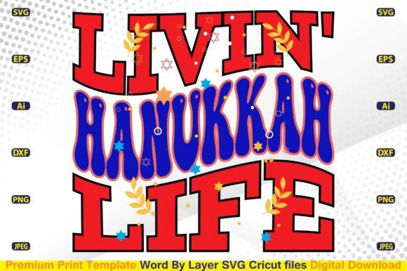Livin' Hanukkah Life Retro SVG Illustration Artisanat Par CraftArt24