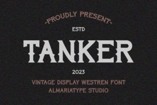 Tanker Display Font By Almairatype Studio 1