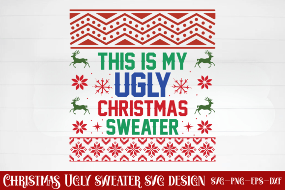 This is My Ugly Christmas Sweater SVG Gráfico Manualidades Por CraftArt