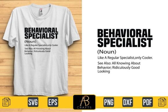 Behavioral Specialist Graphic Print Templates By Abcrafts
