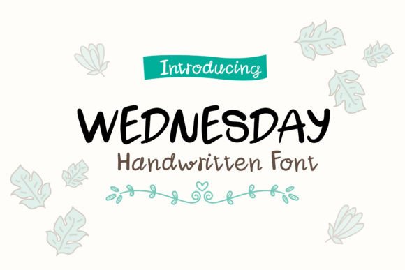Wednesday Script & Handwritten Font By nattyinshop