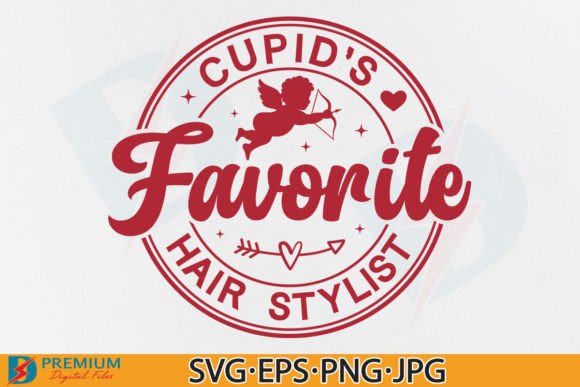 Hair Stylist Valentine Cupid's Favorite Gráfico Diseños de Camisetas Por Premium Digital Files