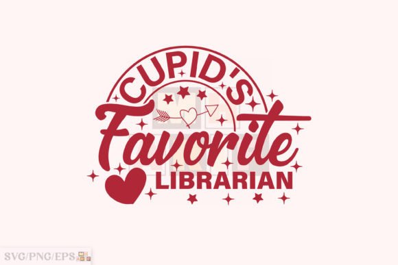 Cupid's Favorite Librarian Valentine SVG Illustration Designs de T-shirts Par mh_arif