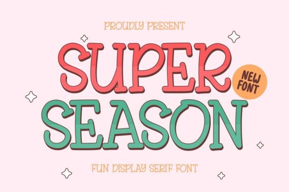 Super Season Serif Font By Keithzo (7NTypes)