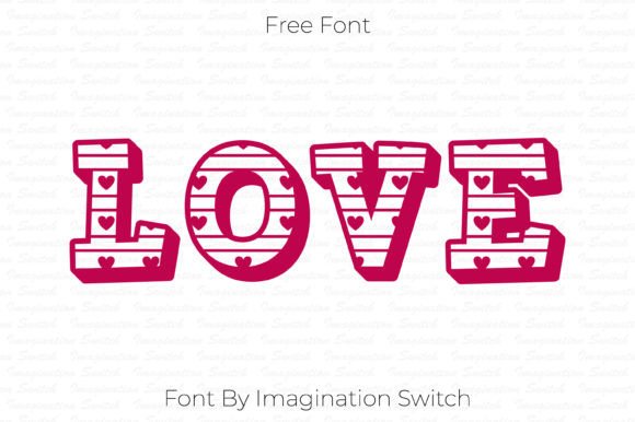Love Free Decorative Font By Imagination Switch