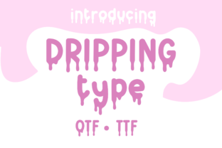 Drippingtype Decorative Font By RADesigns21 1