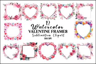 Watercolor Valentine Frames Clipart Illustration Illustrations AI Par Naznin sultana jui 1