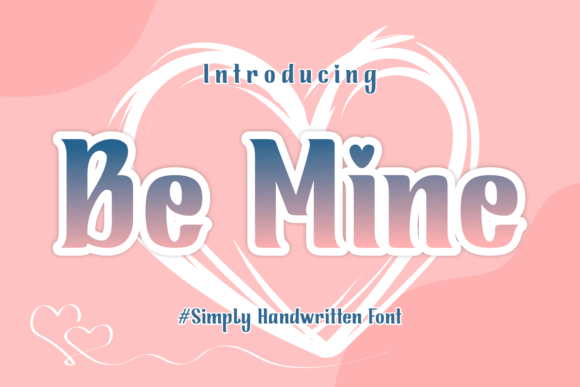 Be Mine Script & Handwritten Font By Yan (7NTypes)