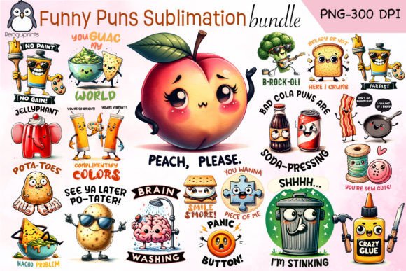 Funny Puns Sublimation Bundle Graphic Print Templates By Penguprints