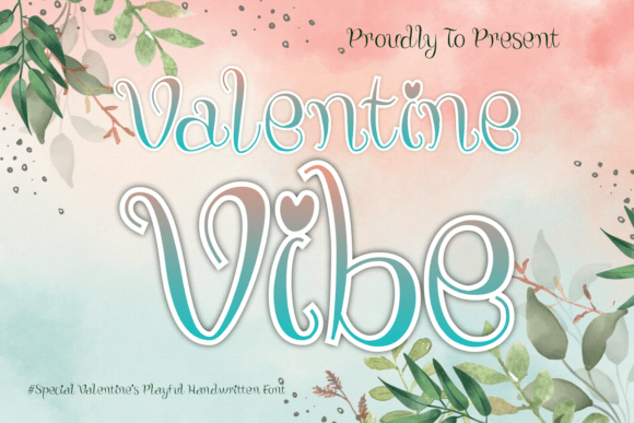 Valentine Vibe Polices Manuscrites Police Par Yan (7NTypes)