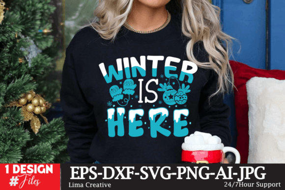 Winter is Here SVG Gráfico Diseños de Camisetas Por Lima Creative