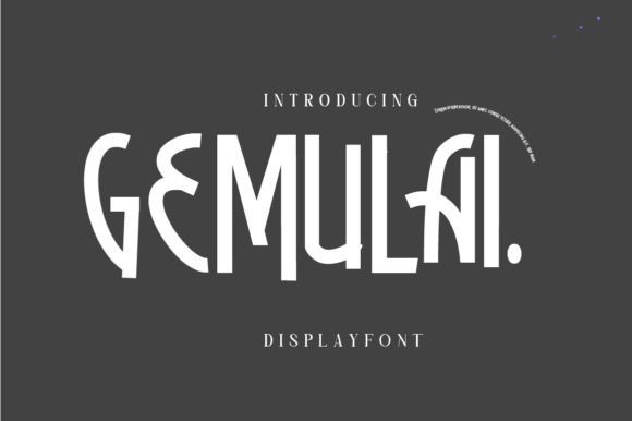 Gemulai Display Font By gunaloe12