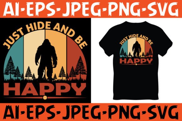 Just Hide and Be Happy T Shirt Design Afbeelding T-shirt Designs Door hitblast587