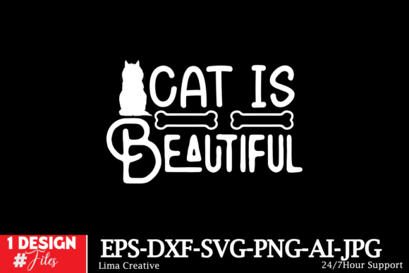 Cat is Beautiful SVG Cut File Graphic Crafts By Lima Creative