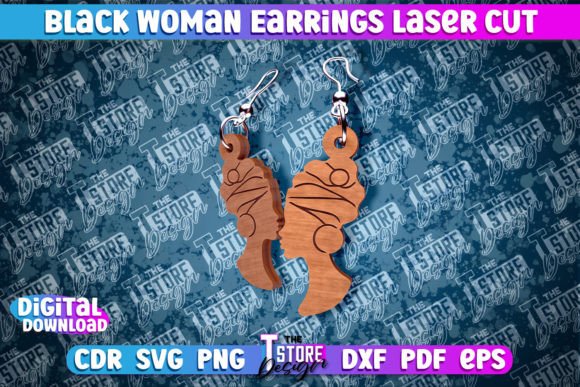 Black Woman Earrings Laser Cut | CNC Graphic Crafts By The T Store Design