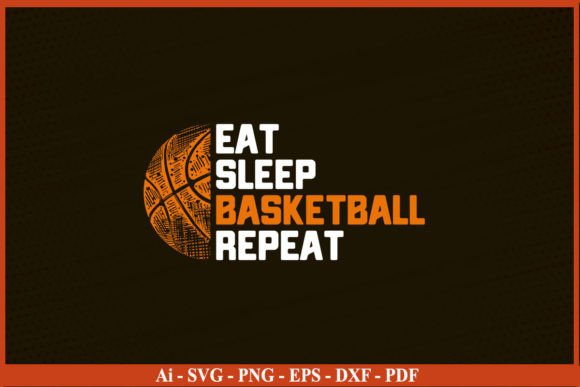Eat Sleep Basketball Repeat Basketball Graphic T-shirt Designs By Svgprintfile