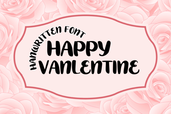 Happy Valentine Display Font By Chonada