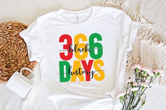 366 DAY BLACKHISTORY Graphic T-shirt Designs By DESIGNSTUDIO2U