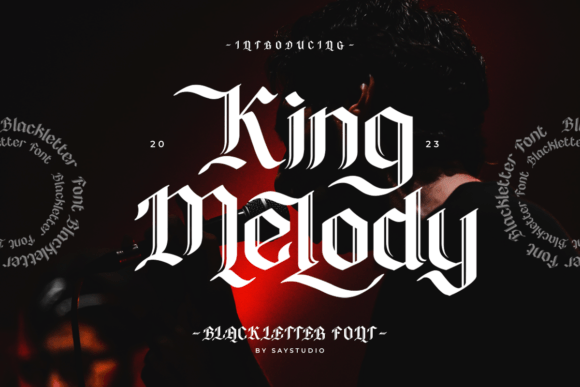 King Melody Blackletter Font By SayStudio