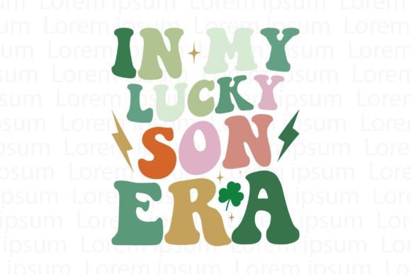 In My Lucky Son Era Gráfico Diseños de Camisetas Por POD T-Shirt Kings