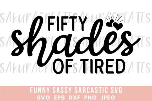 Sarcastic Quotes Sassy Funny Saying Mom Gráfico Artesanato Por SakuraCreateStudio