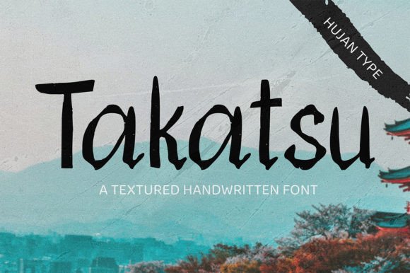 Takatsu Script & Handwritten Font By hujantype