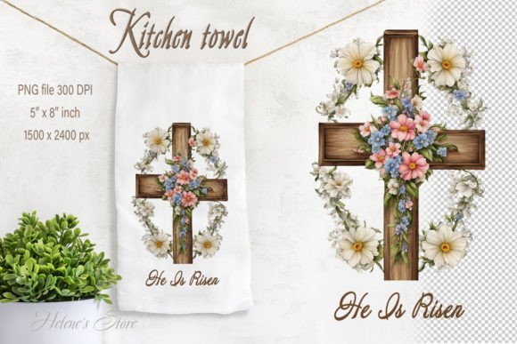 He is Risen Easter Cross Kitchen Towel Grafica Creazioni Di Helene's store